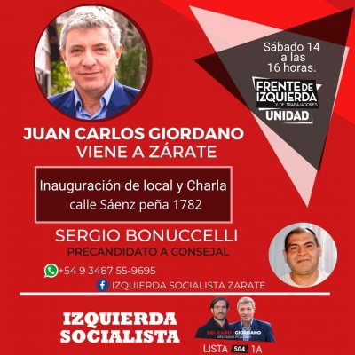 Sábado 14/8 / Diputado Giordano en Zárate “El gobierno nos está haciendo pagar 'la herencia' de Macri”