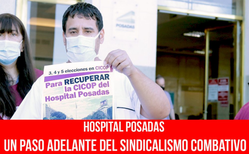Hospital Posadas, un paso adelante del sindicalismo combativo