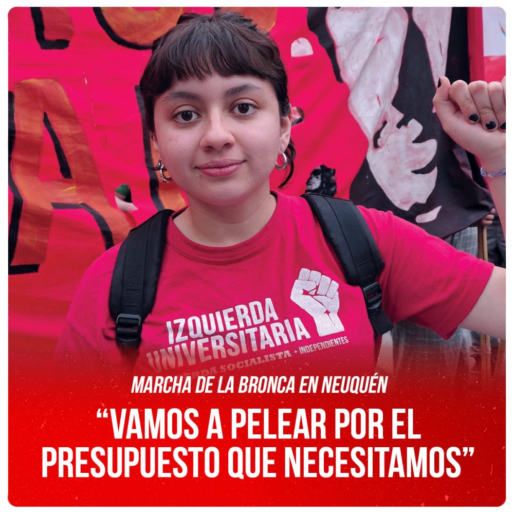 Marcha de la Bronca en Neuquén / “Vamos a pelear por el presupuesto que necesitamos”