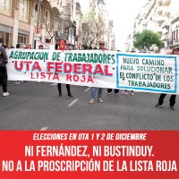 Elecciones en UTA 1 y 2 de diciembre / Ni Fernández, ni Bustinduy. No a la proscripción de la Lista Roja