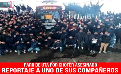Paro de UTA por chofer asesinado. /Reportaje a uno de sus compañeros