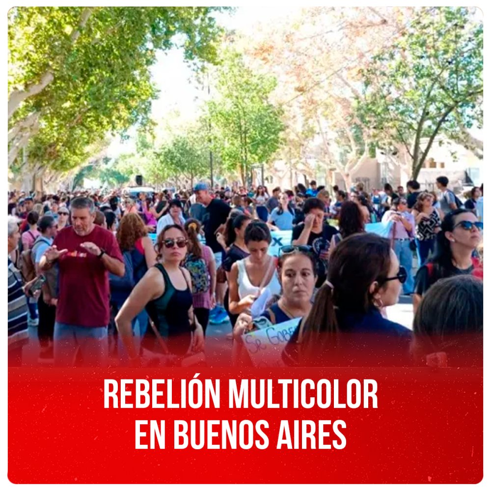Rebelión Multicolor en Buenos Aires