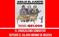 El Sindicalismo Combativo repudió el salario mínimo de miseria