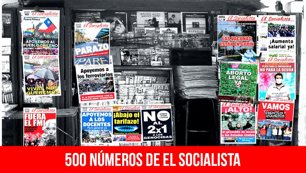 500 números de El Socialista