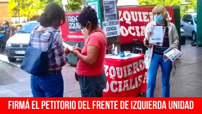 Firmá el petitorio del Frente de Izquierda Unidad
