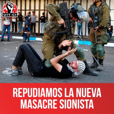 Repudiamos la nueva masacre sionista