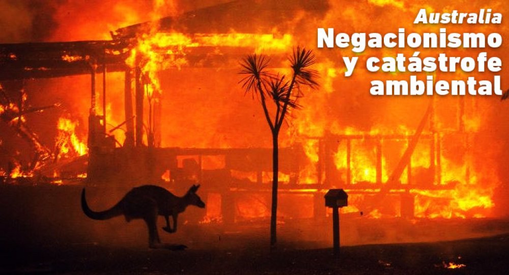 Australia: Negacionismo y catástrofe ambiental