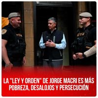 La "Ley y Orden" de Jorge Macri es más pobreza, desalojos y persecución