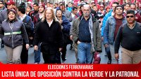 Elecciones ferroviarias  / Lista única de oposición contra la Verde y la patronal