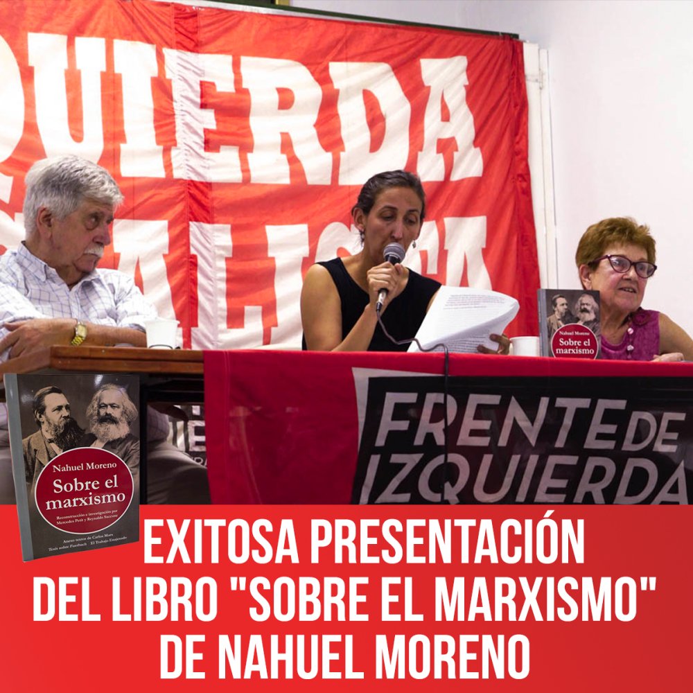 Exitosa presentación del libro "Sobre el Marxismo" de Nahuel Moreno