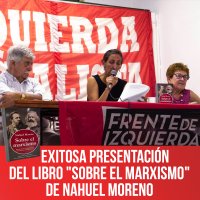 Exitosa presentación del libro "Sobre el Marxismo" de Nahuel Moreno