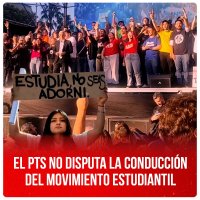 El PTS no disputa la conducción del movimiento estudiantil