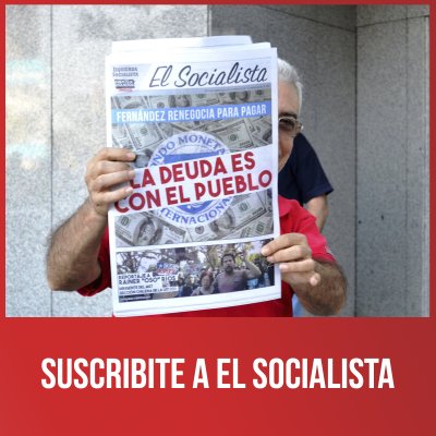 Suscribite a El Socialista