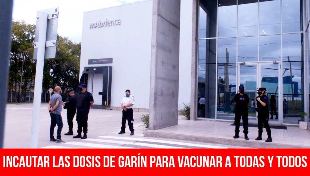 Incautar las dosis de Garín para vacunar a todas y todos