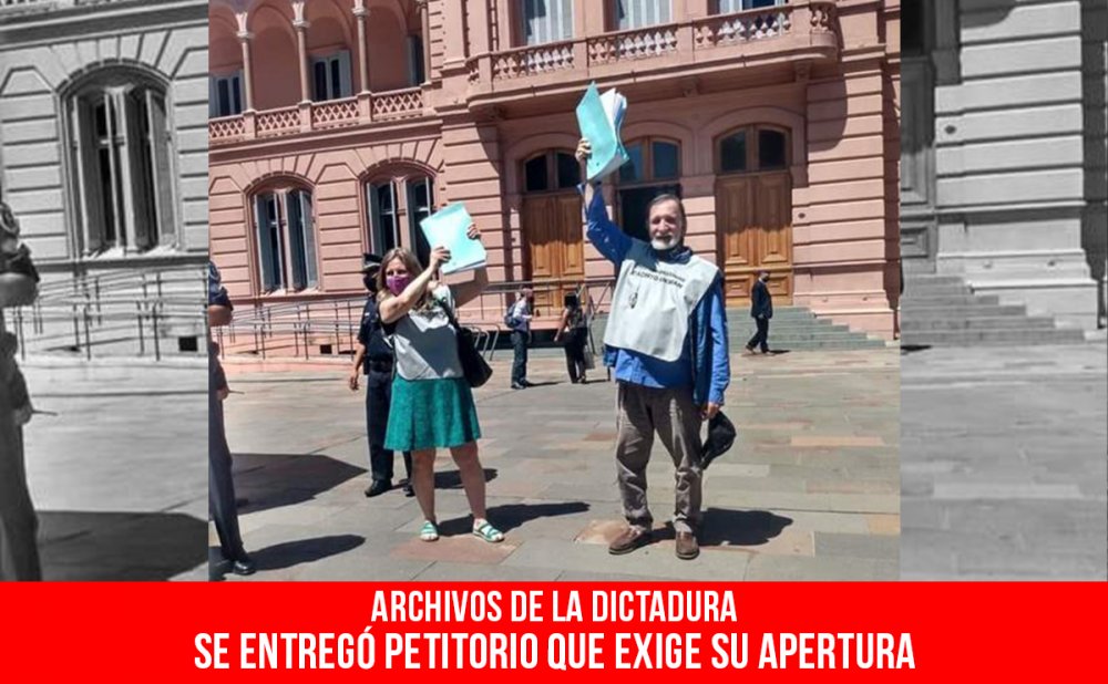 Archivos de la dictadura. Se entregó petitorio que exige su apertura