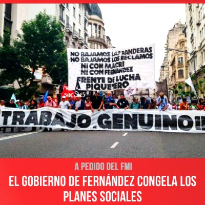 A pedido del FMI / El gobierno de Fernández congela los planes sociales