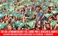 28S – Día Latinoamericano y del Caribe por el Derecho al Aborto/Luchar por nuestros derechos es esencial y urgente
