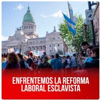 Enfrentemos la reforma laboral esclavista