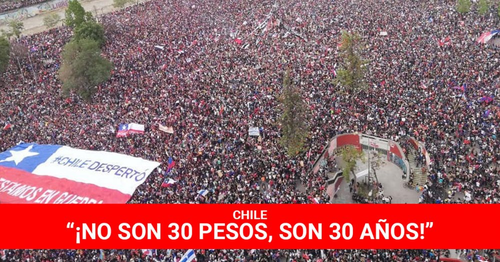Chile: “¡No son 30 pesos, son 30 años!”