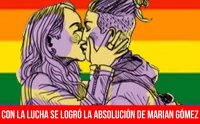 Con la lucha se logró la absolución de Marian Gómez