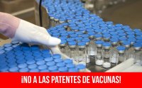 ¡No a las patentes de vacunas!