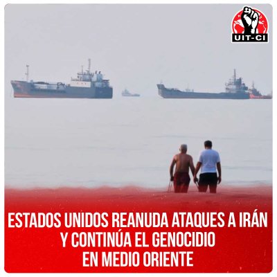 Estados Unidos reanuda ataques a Irán y continúa el genocidio en Medio Oriente