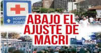 Cae la imagen del presidente: ¡Abajo el ajuste de Macri!