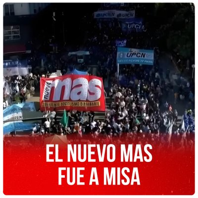 El Nuevo MAS fue a misa