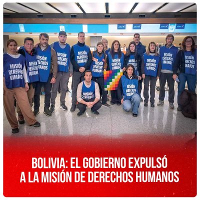 Bolivia: el gobierno expulsó a la misión de derechos humanos
