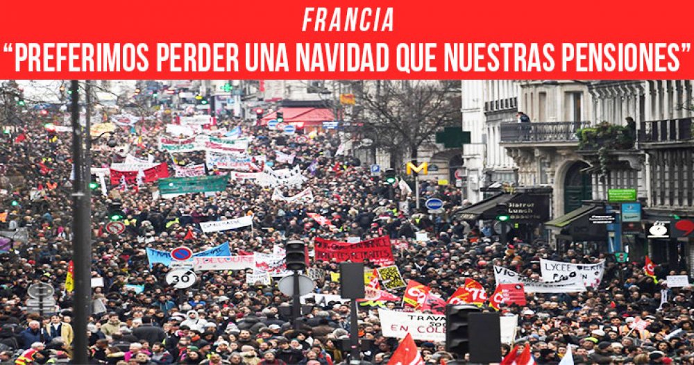Francia: “preferimos perder una navidad que nuestras pensiones”