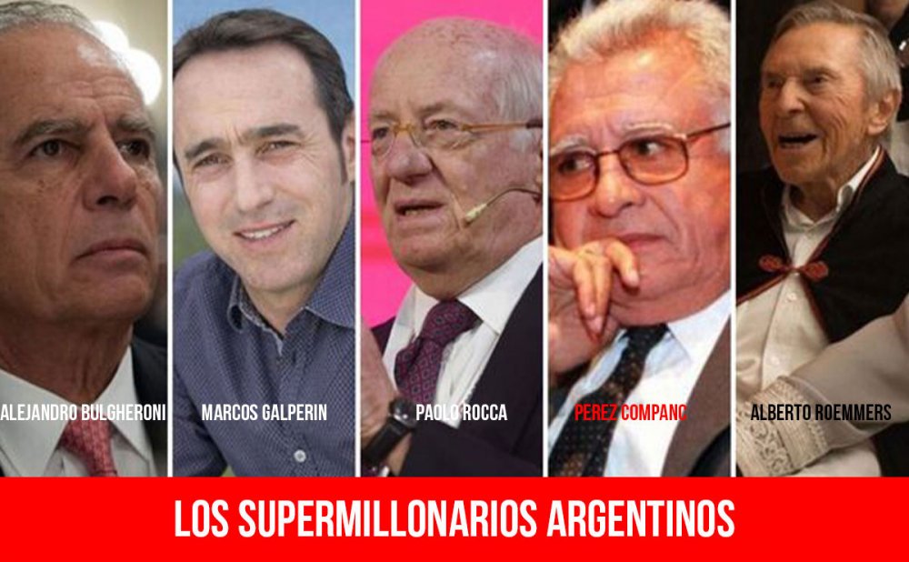 Los supermillonarios argentinos
