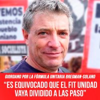 Giordano por la fórmula unitaria Bregman-Solano / “Es equivocado que el FIT Unidad vaya dividido a las PASO”