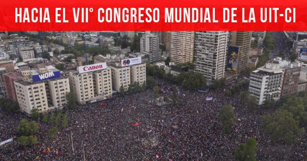 Hacia el VII° Congreso Mundial de la UIT-CI