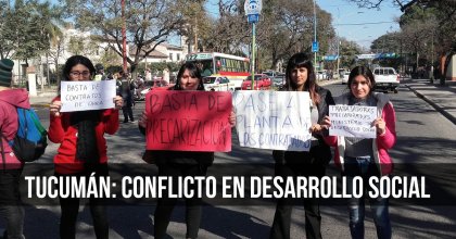 Tucumán: Conflicto en desarrollo social