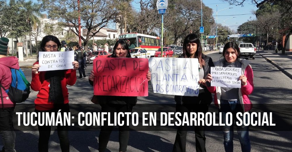Tucumán: Conflicto en desarrollo social