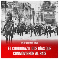 29 de mayo de 1969 / El Cordobazo: dos días que conmovieron al país