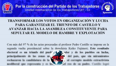 TRANSFORMAR LOS VOTOS EN ORGANIZACIÓN Y LUCHA PARA GARANTIZAR EL TRIUNFO DE CASTILLO Y AVANZAR HACIA LA ASAMBLEA CONSTITUYENTE PARA SEPULTAR EL MODELO DE HAMBRE Y EXPLOTACIÓN