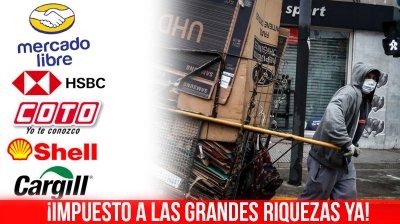 ¡Impuestos a las grandes riquezas ya!