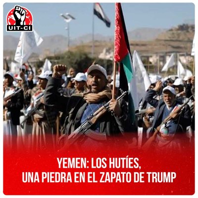 Yemen: Los hutíes, una piedra en el zapato de Trump