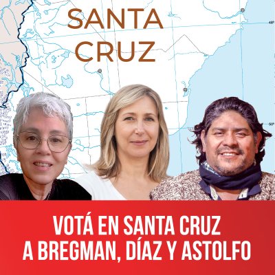 Votá en Santa Cruz a Bregman, Díaz y Astolfo