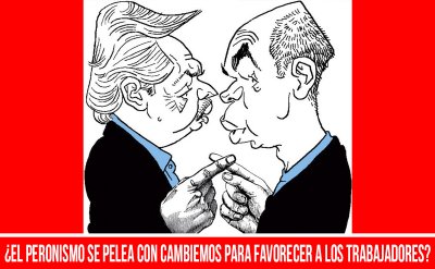 ¿El peronismo se pelea con Cambiemos para favorecer a los trabajadores?