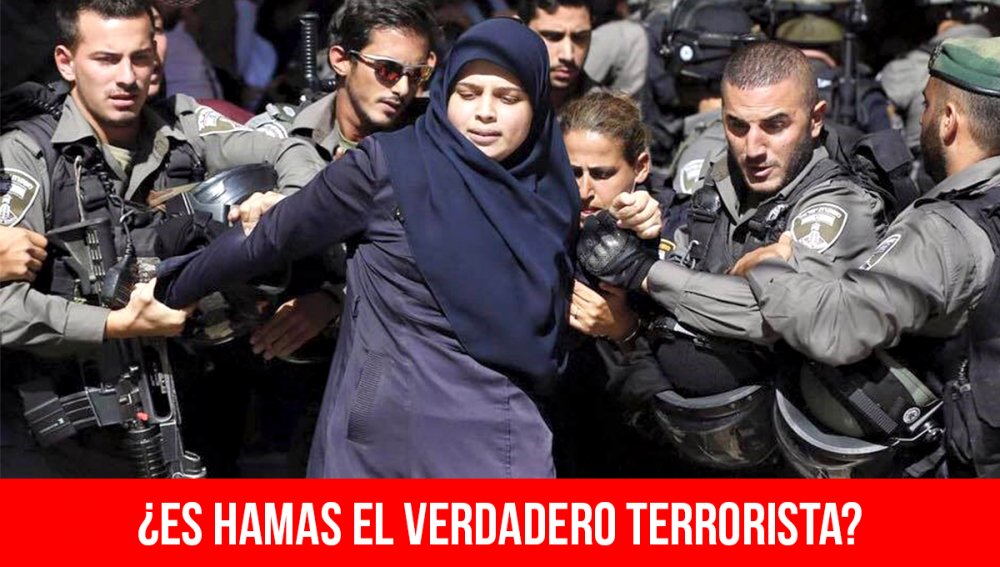 ¿Es Hamas el verdadero terrorista?