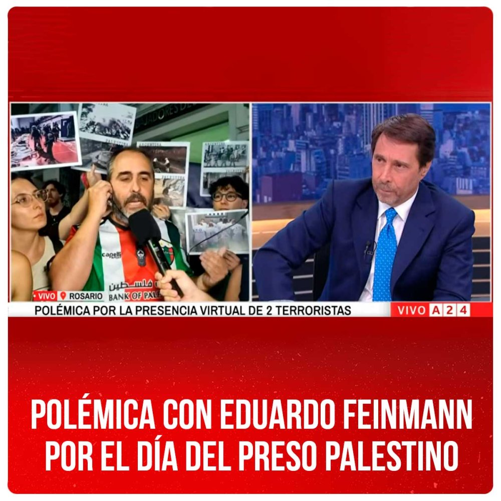 Polémica con Eduardo Feinmann por el día del preso palestino