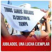 Jubilados, una lucha ejemplar