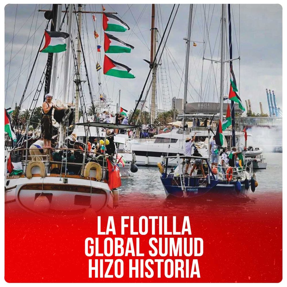 La Flotilla Global Sumud hizo historia