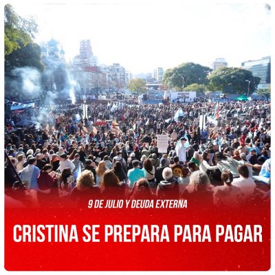 9 de julio y deuda externa / Cristina se prepara para pagar