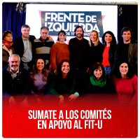 Sumate a los comités en apoyo al FIT-U