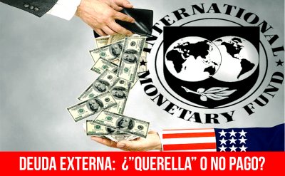 Deuda externa: ¿”querella” o no pago?