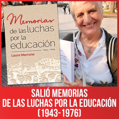 Salió Memorias de las luchas por la educación