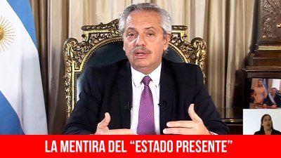 La mentira del “Estado presente”